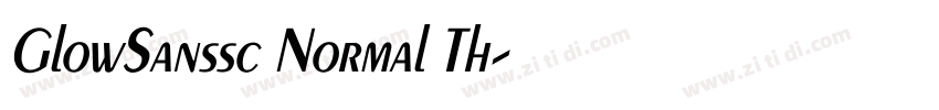 GlowSanssc Normal Th字体转换